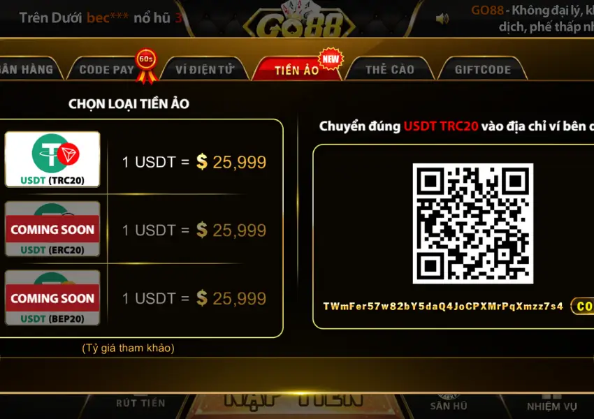 Người chơi có thể nạp rút bằng tiền ảo TRC20 trên Go88